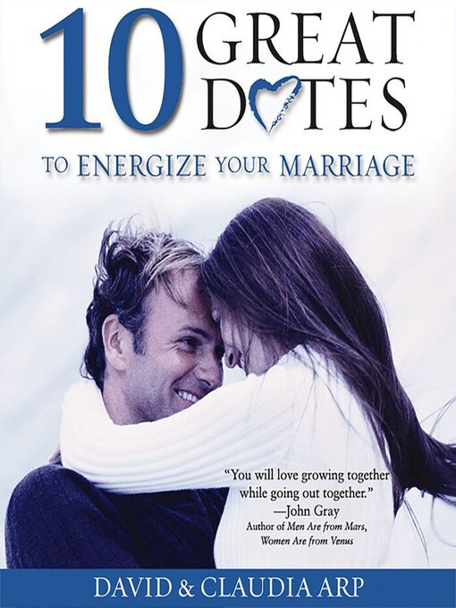 Title details for 10 Great Dates to Energize Your Marriage by David and Claudia Arp - Available